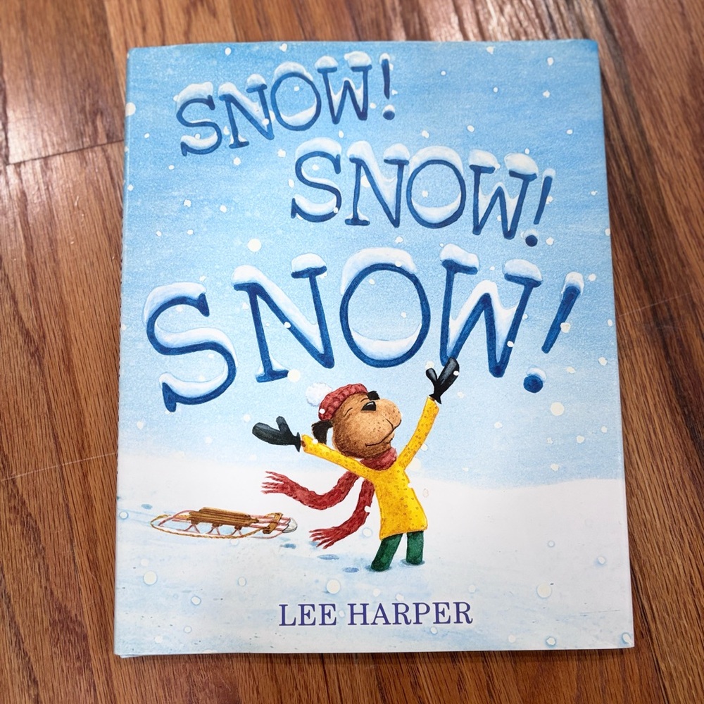 children's picture book Snow! Snow! Snow! written and illustrated by Lee Harper